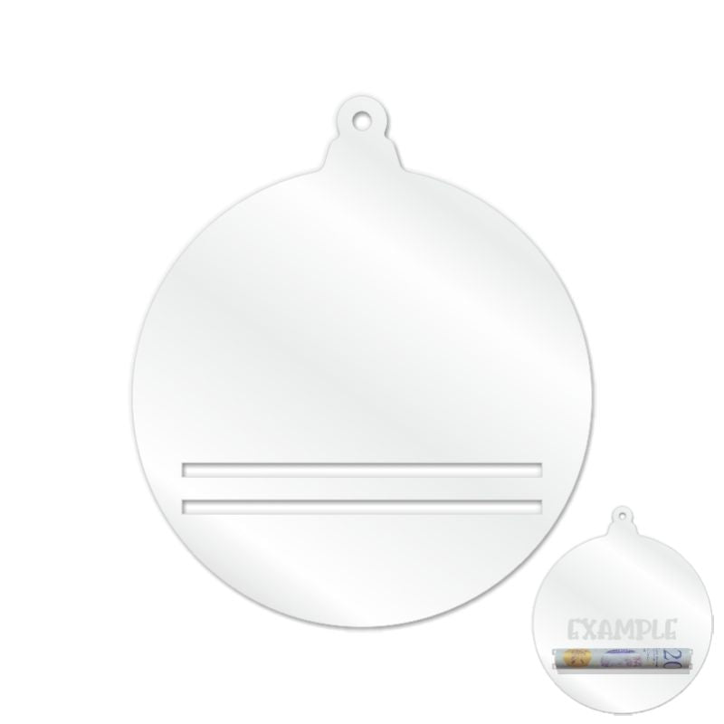 Acrylic Christmas Money Bauble (Can be sublimated on)