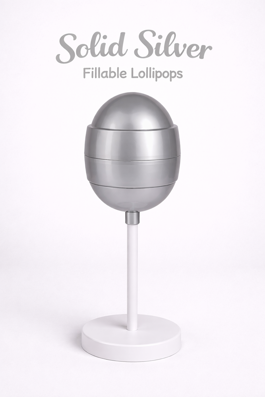 PRE-ORDER Solid Silver Fillable Lollipops DUE AROUND end JULY
