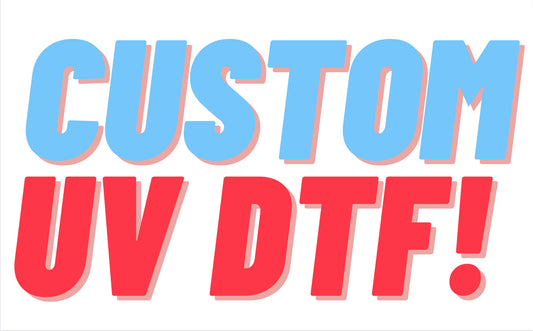 New Better Price - Custom UV DTF Gang Sheet 1 Meter