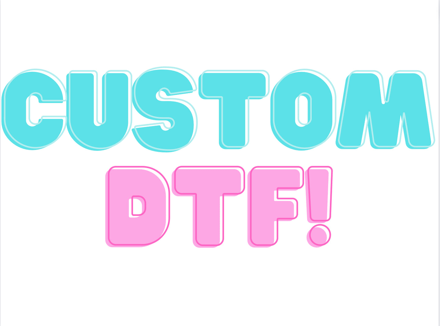 Custom DTF Decals
