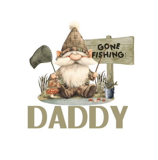 DTF (Fabric) Daddy Gone Fishing